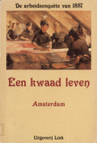 De arbeidsenquête van 1887. Deel 1: Amsterdam, Anoniem Arbeidsenquête van 1887, De