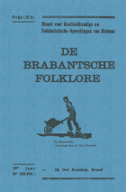 De Brabantse Folklore. Jaargang 1938-1939,  [tijdschrift] Brabantse Folklore, De