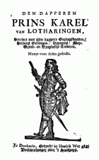 Den dapperen prins Karel van Lotharingen, Anoniem Dapperen prins Karel van Lotharingen, den