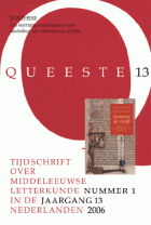 Queeste. Tijdschrift over middeleeuwse letterkunde in de Nederlanden. Jaargang 2006,  [tijdschrift] Queeste