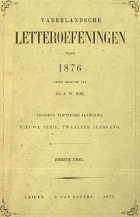 Vaderlandsche letteroefeningen. Jaargang 1876,  [tijdschrift] Vaderlandsche Letteroefeningen