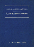 Levensbeschouwing, H.W.Ph.E. van den Bergh van Eysinga