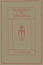 De boeken der spreuken uit de leerzaal van zuivere rede, G.J.P.J. Bolland