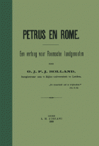 Petrus en Rome. Een vertoog voor Roomsche landgenooten, G.J.P.J. Bolland