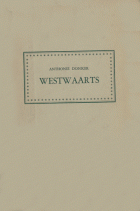 Westwaarts (onder pseudoniem Anthonie Donker), N.A. Donkersloot