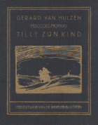 Tilly zijn kind, Gerard van Hulzen