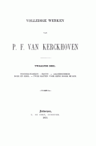 Volledige werken. Deel 12, Pieter Frans van Kerckhoven