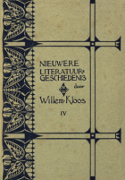 Nieuwere literatuurgeschiedenis. Deel 4, Willem Kloos
