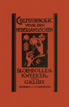 Het eerste practische cultuurboek voor den Nederlandschen bloembollenkweeker, G. Klûft