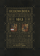 Historisch gedenkboek der herstelling van Neerlands onafhankelijkheid in 1813. Deel 2, G.J.W. Koolemans Beijnen