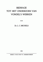 Bijdrage tot het onderzoek van Vondel's werken, L.C. Michels