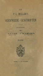 Uit P.L. Muller's verspreide geschriften, Pieter Lodewijk Muller