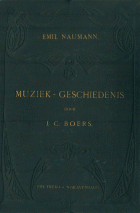 Geïllustreerde geschiedenis der muziek. Deel 2, Emil Naumann