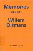 Memoires 1980-1981, Willem Oltmans