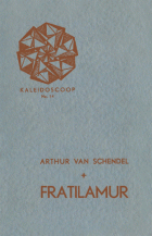 Fratilamur, Arthur van Schendel