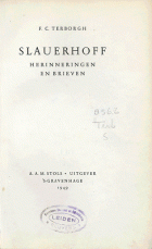 Slauerhoff. Herinneringen en brieven, F.C. Terborgh