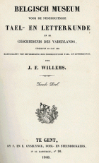 Belgisch museum voor de Nederduitsche tael- en letterkunde en de geschiedenis des vaderlands. Deel 10, J.F. Willems,  [tijdschrift] Belgisch Museum