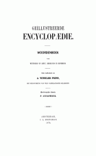 Geïllustreerde encyclopaedie. Woordenboek voor wetenschap en kunst, beschaving en nijverheid. Deel 7. F-Gyrowetz, Antony Winkler Prins
