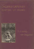 Onderworpenen, Marie C. van Zeggelen