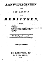 Aanwijzingen tot het gebruik der medicynen voor zeevarenden, Anoniem Aanwijzingen tot het gebruik der medicynen voor zeevarenden