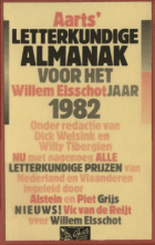 Aarts' Letterkundige Almanak voor het Willem Elsschotjaar 1982, Willy Tibergien, Dick Welsink,  [tijdschrift] Aarts' Letterkundige Almanak