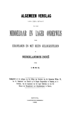 Algemeen verslag van het middelbaar en lager onderwijs voor Europeanen in Nederlandsch-Indië 1882,  [tijdschrift] Algemeen verslag van het middelbaar en lager onderwijs voor Europeanen in Nederlandsch-Indië