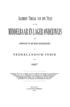 Algemeen verslag van het middelbaar en lager onderwijs voor Europeanen in Nederlandsch-Indië 1887,  [tijdschrift] Algemeen verslag van het middelbaar en lager onderwijs voor Europeanen in Nederlandsch-Indië