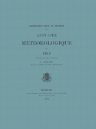 Annuaire Météorologique. Jaargang 1912,  [tijdschrift] Annuaire Météorologique d'Observatoire Royal de Belgique