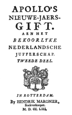 Apollo's nieuwe-jaers-gift. Deel 2, Anoniem Apollos Nieuwe-Jaers-Gift. Aen Het Bekoorlyke Hollandsche Jufferschap.