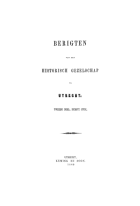 Berigten van het Historisch Gezelschap te Utrecht. Deel 2, Anoniem [tijdschrift] Berigten van het Historisch Gezelschap te Utrecht