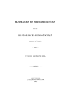 Bijdragen en Mededeelingen van het Historisch Genootschap. Deel 32,  [tijdschrift] Bijdragen en Mededeelingen van het Historisch Genootschap