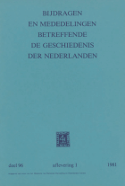 Bijdragen en Mededelingen betreffende de Geschiedenis der Nederlanden. Deel 96,  [tijdschrift] Bijdragen en Mededeelingen van het Historisch Genootschap