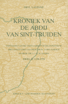 Kroniek van de abdij van Sint-Truiden. Deel 2. 1138-1558, Anoniem Gesta abbatum Trudonensium