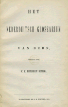 Het Nederduitsch glossarium van Bern, Anoniem Glossarium Bernense