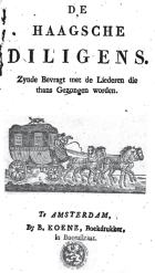 De Haagsche diligens. Zynde bevragt met de liederen die thans gezongen worden, Anoniem De Haagsche diligens. Zynde bevragt met de liederen die thans gezongen worden.