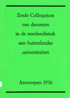 Colloquium Neerlandicum 6 (1976),  [tijdschrift] Handelingen Colloquium Neerlandicum