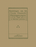 Handelingen van het vierde Vlaamsch philologencongres,  [tijdschrift] Handelingen van het Vlaams filologencongres