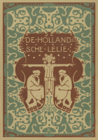 De Hollandsche Lelie. Jaargang 26,  [tijdschrift] Hollandsche Lelie, De