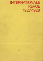 Internationale Revue i 10 1927-1929,  [tijdschrift] Internationale Revue i 10