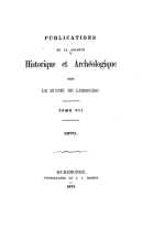 Publications de la Société Historique et Archéologique dans le duché de Limbourg. Deel 7,  [tijdschrift] Jaarboek van Limburgs Geschied- en Oudheidkundig Genootschap