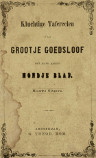 Kluchtige tafereelen van Grootje Goedsloof met haar aardig hondje Blaf, Anoniem Kluchtige tafereelen van Grootje Goedsloof met haar aardig hondje Blaf