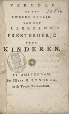 Het leerzame prenteboekje voor kinderen. Vervolg of het tweede stukje, Anoniem Leerzame prenteboekje voor kinderen. Vervolg of het tweede stukje, Het