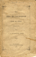 Een lees- en zangboekjen voor de jeugd, Anoniem Lees- en zangboekjen voor de jeugd, Een