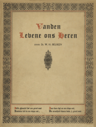 Vanden levene ons Heren, Anoniem Levene ons Heren, Vanden