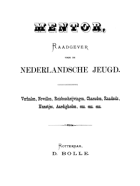 Mentor, Raadgever voor de Nederlandsche jeugd. Jaargang 4,  [tijdschrift] Mentor, Raadgever voor de Nederlandsche jeugd