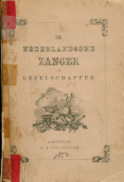 De Nederlandsche zanger in alle gezelschappen, Anoniem Nederlandsche zanger, De