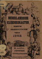 Nederlandsche kleederdragten. Deel 1, Anoniem Nederlandsche kleederdragten