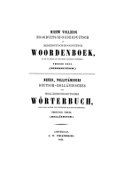 Nieuw volledig Hoogduitsch-Nederduitsch en Nederduitsch-Hoogduitsch woordenboek, naar de beste en nieuwste bronnen bewerkt. Tweede deel: Nederduitsch, Anoniem Nieuw volledig Hoogduitsch-Nederduitsch en Nederduitsch-Hoogduitsch woordenboek