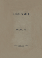 Noord en Zuid. Jaargang 13,  [tijdschrift] Noord en Zuid