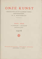Onze Kunst. Jaargang 15,  [tijdschrift] Onze Kunst. Geïllustreerd maandschrift voor beeldende en decoratieve kunsten